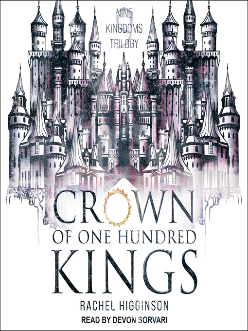 Title details for Crown of One Hundred Kings by Rachel Higginson - Available